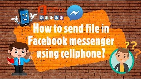 Sending any File in FB Messenger using Cellphone | 100% Easy Steps