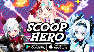 Scoop Hero - RPG Gameplay Android iOS