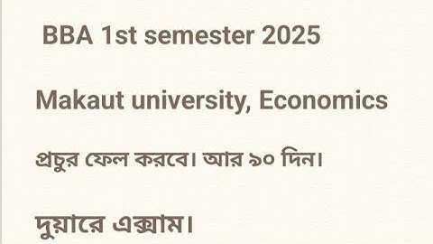 BBA 1st semester 2025 /Makaut university/ Economics/ 90 days left/ call@9831044518