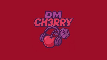 DM Ch3rry - Just Roll With It.