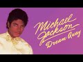 Michael jackson  dream away clear vocals mix