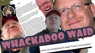 MARK WAID uses a sick woman's charity to attack COMICSGATE and the 