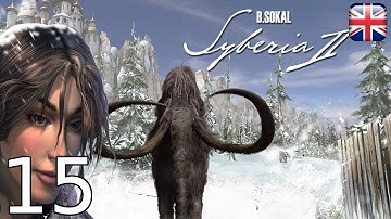Syberia 2 - [15/15] - [Syberia - Ending] - English Walkthrough