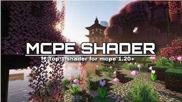 TOP 1 SHADER MCPE 1.20 || SUPPORT RENDER DRAGON ||