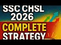 SSC CHSL 2026🔥 Complete Strategy✔️