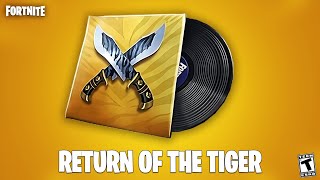 Fortnite Return Of The Tiger Lobby Music