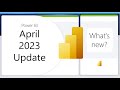 Power BI Update - April 2023