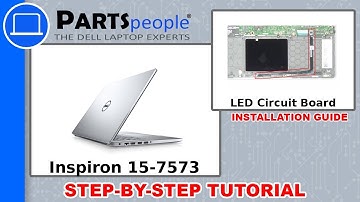 Dell Inspiron 15-7573 (P70F001) LED Circuit Board How-To Video Tutorial