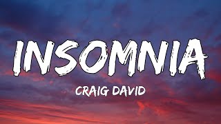 Craig David - Insomnia (Lyrics)