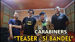 21 PERFORM !! TEASER SI BANDEL [CARABINERS VERSION] !!