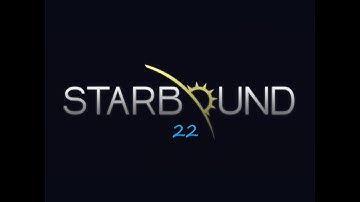 Starbound 22: Game Crash :(