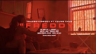 Trapboy Freddy - Freddy (feat. Young Thug) [Official Video]