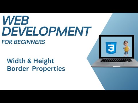 Ultimate Web Development For Begginers| Width & Height | Border Properties Tutorial No 12