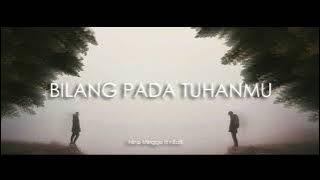 near - ' bilang pada Tuhanmu ' ft Nino Minggo