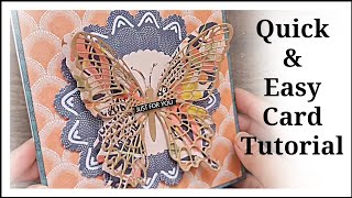 Quick Card | Tonic Studios Dies | Prima Marketing Majestic Paper | Crafter&#39;s Companion Butterfly