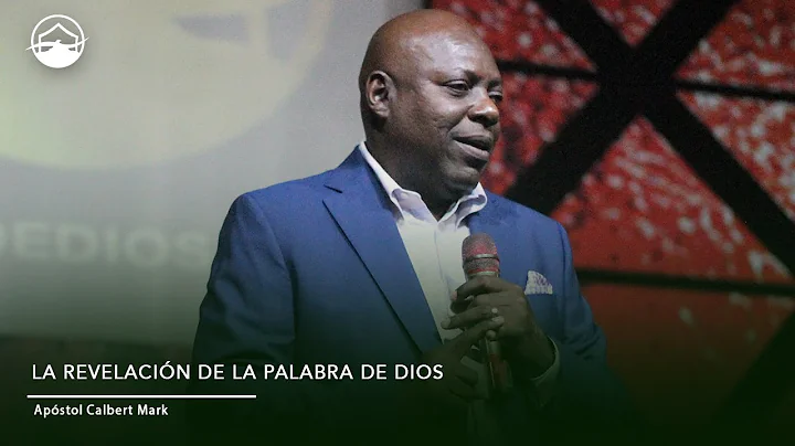 LA REVELACIN DE LA PALABRA DE DIOS / Apstol Calber...