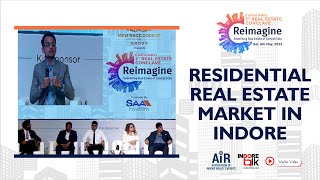 Residential Real Estate Market in Indore | Panel Session | Indore Talk