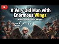 The Old Man with Enormous Wings | Complete Story Explanation & Themes | Urdu and Hindi Summary