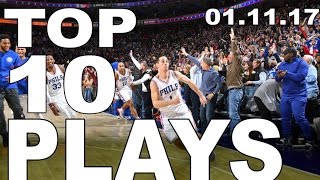 Top 10 NBA Plays of the Night: 01.11.17