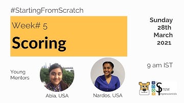 Week 5 | Scoring | Starting From Scratch | CodeTigers