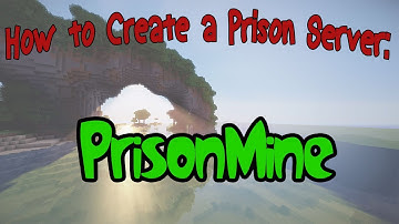 How to Create a 1.7 Prison Server #1; PLUGIN: PrisonMine