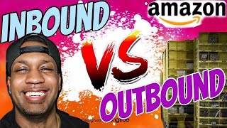 Inbound vs. Outbound | Working At Amazon Warehouse