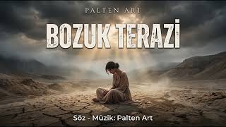 Bozuk Terazi - Palten Art Hüzünlü Psychedelic Anatolian Rock - Pop Şarkı (Yeni Şarkı)