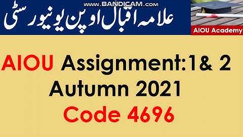 AIOU Code 4696 Solved Assignment No.1 & 2  Autumn 2021