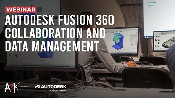 Autodesk Fusion 360 - Collaboration and Data Management