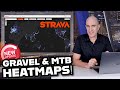 Strava heatmaps updated to show gravel and mtb maps