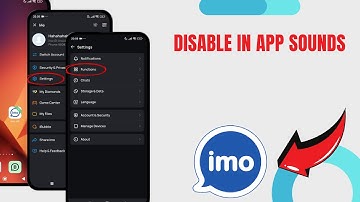 Disable In App Sounds On Imo HD. |Technologyglance