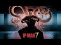 IP MAN 7 Donnie Yen 2025 Movie Scott Adkins Dennis To Xing Yu Xing Lynn Hung Fact Credit IP MAN 7 Donnie Yen 2025 Movie Scott Adkins Dennis To Xing Yu Xing Lynn Hung Fact Credit