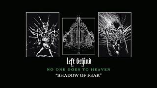 Watch Left Behind Shadow Of Fear video