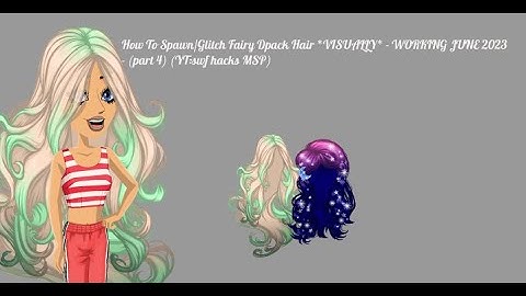 How To Spawn/Glitch 2019 Fairy Dpack Hair *VISUALLY* - (Part 4) *SWF IDS IN DESC*