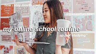 my online school routine (organization + staying motivated)
