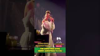 The Christmas song  (Merry Christmas to you ) Leona Lewis Brighton Centre