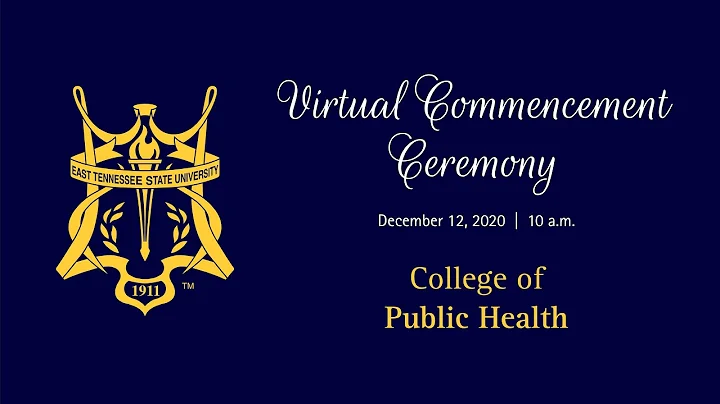 Public Health Virtual Commencement Fall 2020