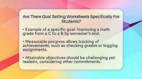 Are There Goal Setting Worksheets Specifically For Students? - The Personal Growth Path