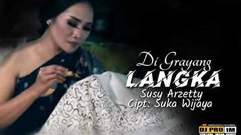 di grayang langka.susy arzetty