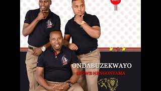 ONDABUZEKWAYO-TRACK 2 NEW ALBUM 2017
