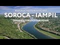 Film documentar „Soroca - Iampil, destinație turistică europeană”