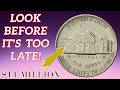 LOOK BEFORE IT'S TOO LATE! Nickel Away Without Knowing It Was Worth Millions — Are You One of Them
