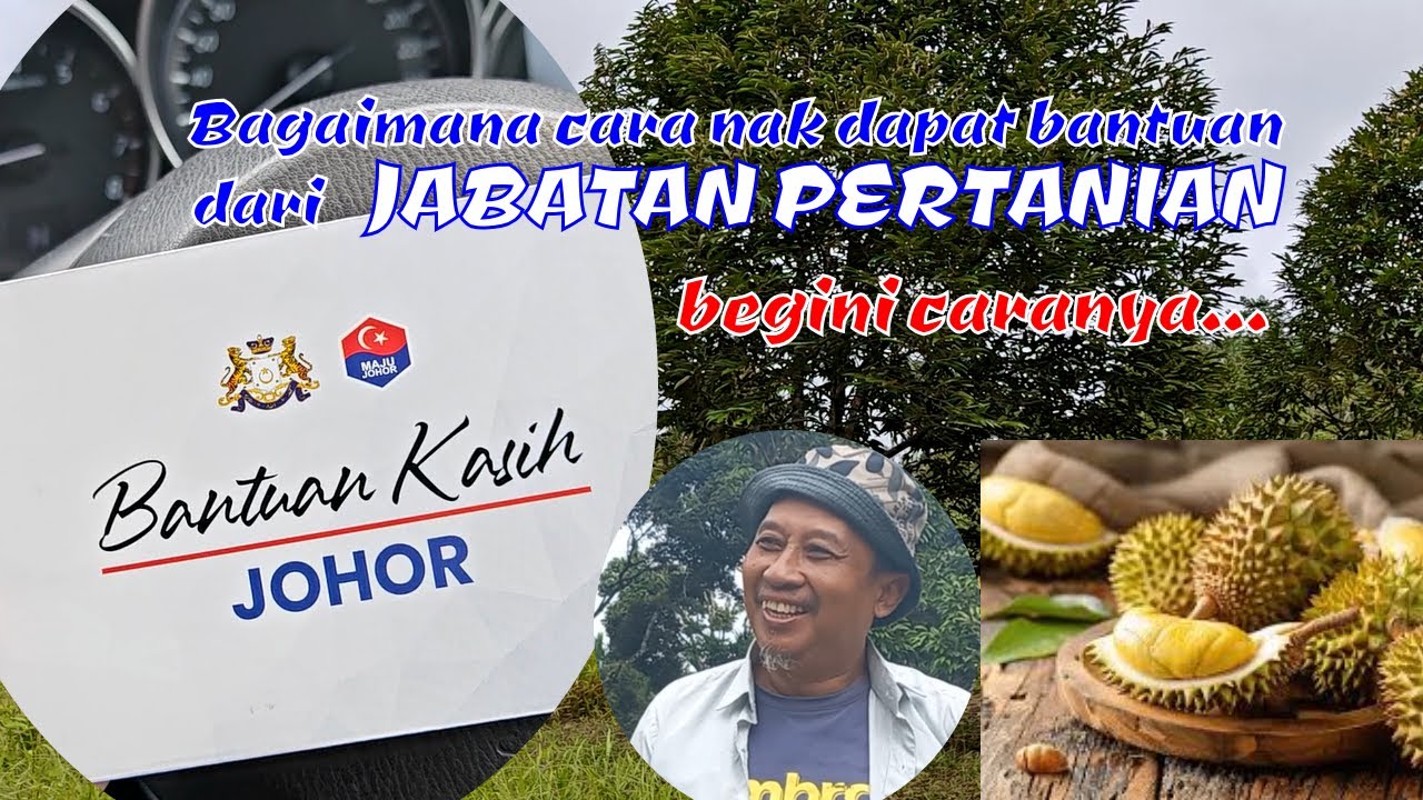 BAGAIMANA CARA UNTUK MOHON BANTUAN DARI JABATAN PERTANIAN | MOGA BERJAYA | EP 101