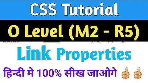 O LEVEL- CSS Link properties | link properties in css | css link properties tutorial | m2r5 o level