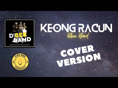 KEONG RACUN - D'BEE BAND COVER