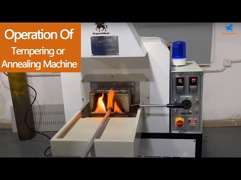 Tempering or Annealing Machine Operation Guide -