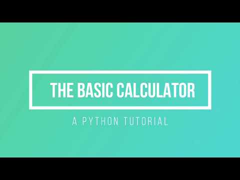 How to Make a Basic Calculator on Python