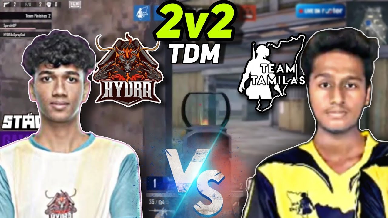 HYDRA VS TEAM TAMILAS 2V2 TDM BATTLE| HYDRA VS TT