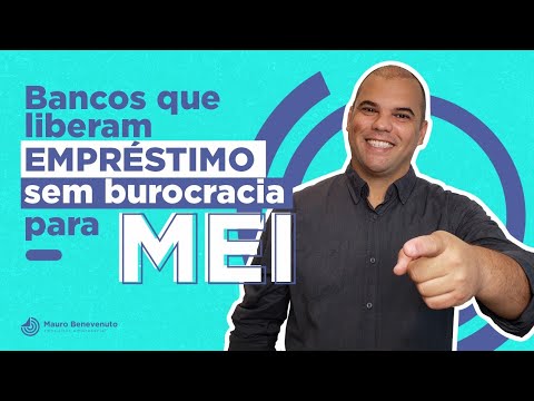 BANCOS LIBERAM EMPRÉSTIMO PARA MEI SEM BUROCRACIA!