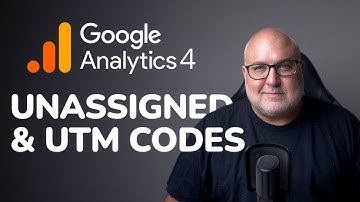 "Unassigned" traffic and UTMs in Google Analytics